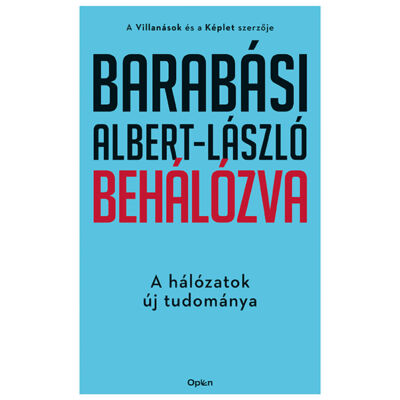 Barabási Albert-László; Behálózva